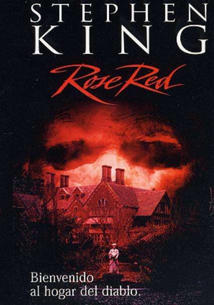 Rose Red, De Stephen King [2002 TV Mini-Series]